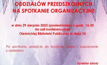 Zaproszenie rodziców uczniów oddziałów przedszkolnych na spotkanie organizacyjne.
